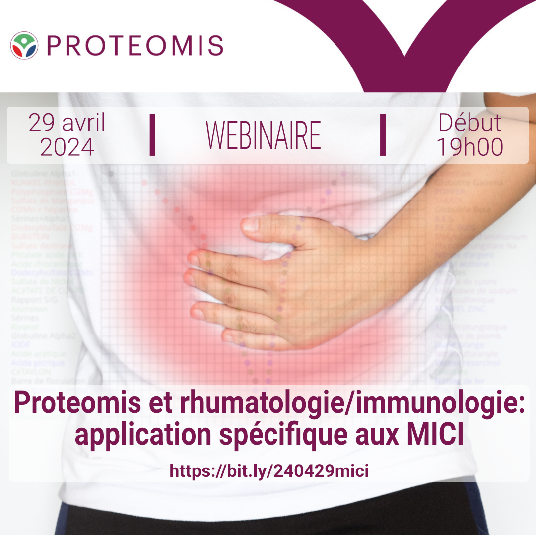 Thème : Proteomis et rhumatologie / immunologie: application spécifique aux MICI